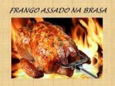 frango assado na brasa